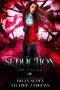 [The Hollow 02] • Seduction